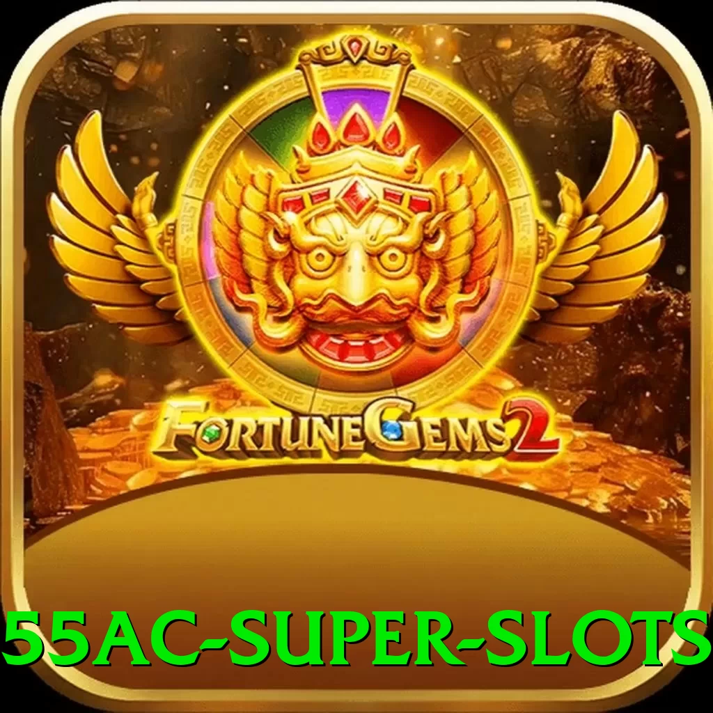 55ac Super Slots - pro