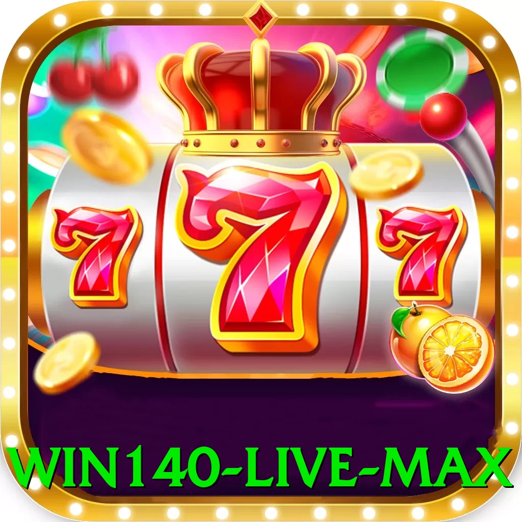 win140 Live Max - ⚡ apk